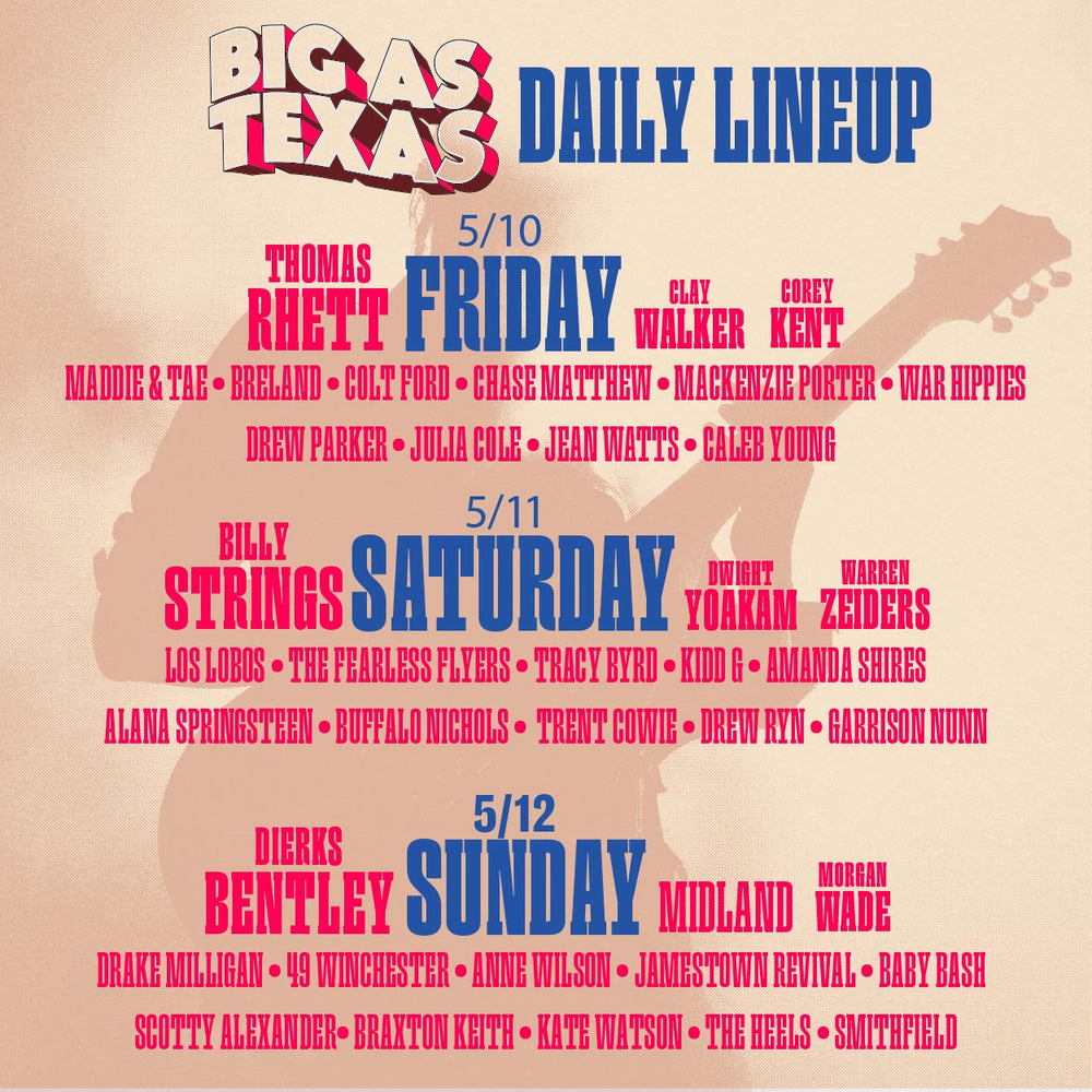 Daily LineUp Big As Texas Fest